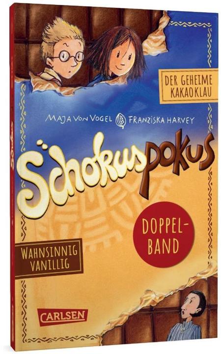Actual product image Schokuspokus: Doppelband. Enthält die Bände: Der geheime Kakaoklau (Band 1), Wahnsinnig vanillig (German, Franziska Harvey, Maya of Bird, 2022)