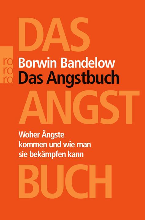 Produktbild Das Angstbuch (Deutsch, Borwin Bandelow, Peter Palm, 2006)