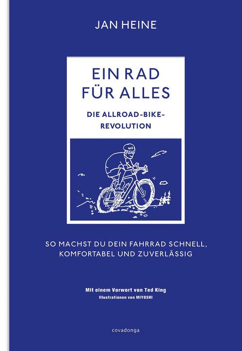 Immagine prodotto Ein Rad für alles - Die Allroad-Bike-Revolution (Tedesco, Jan Heine, 2021)