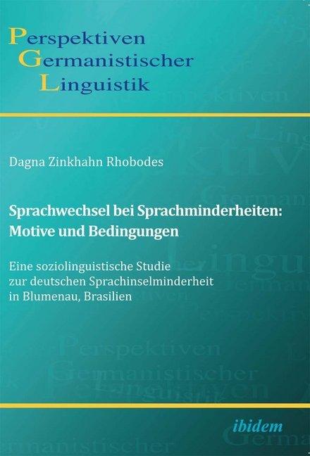 Image du produit Sprachwechsel bei Sprachminderheiten: Motive und Bedingungen (Allemand, Dagna Zinkhahn Rhobodes, 2012)