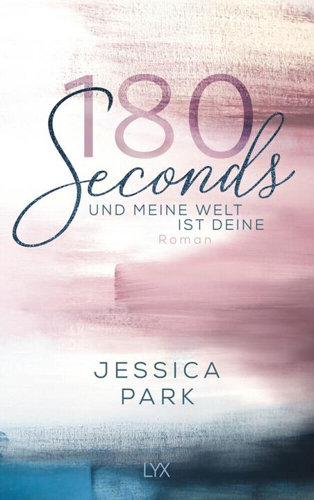 Image du produit 180 Seconds - Und meine Welt ist deine (Allemand, Jessica Park, 2019)