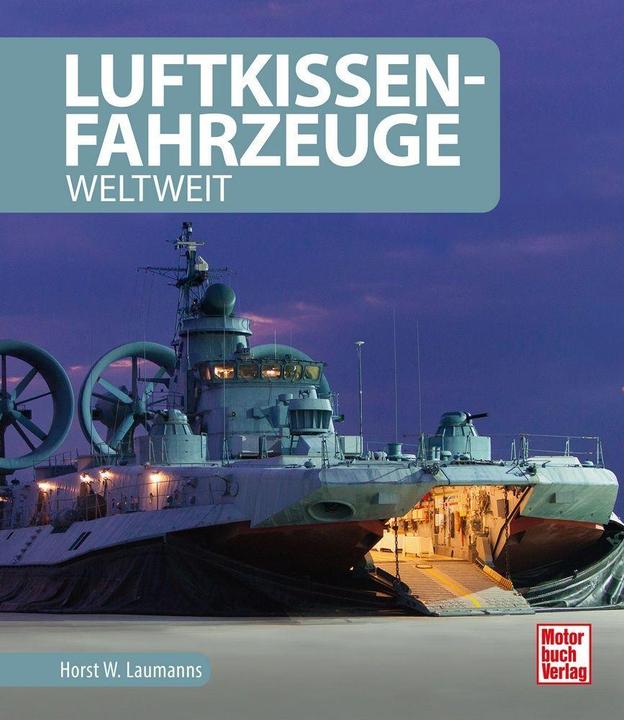 Produktbild Luftkissenfahrzeuge (Deutsch, Horst W. Laumanns, 2021)