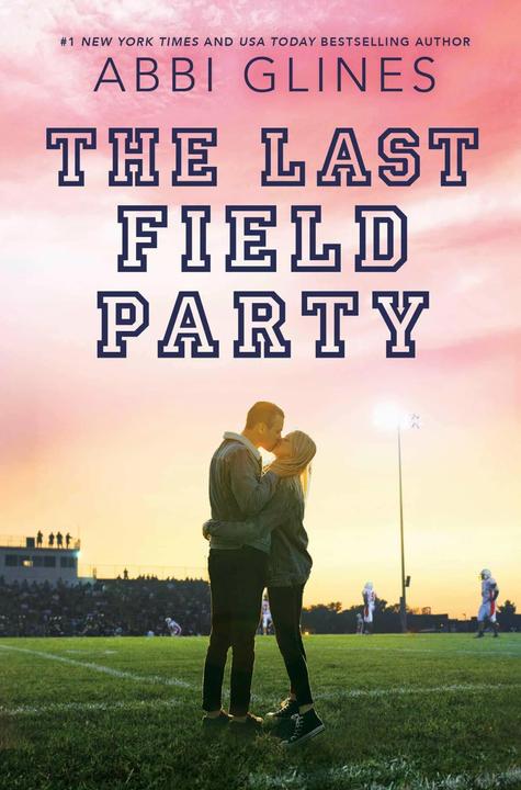 Actual product image Glines:The Last Field Party (English, Abbi Glines, 2023)