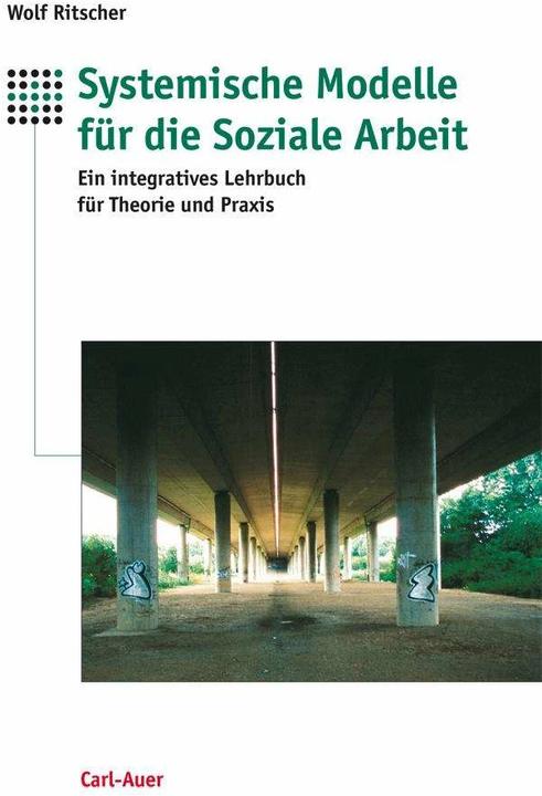 Produktbild Systemische Modelle für die Soziale Arbeit (Deutsch, Wolf Ritscher, 2022)