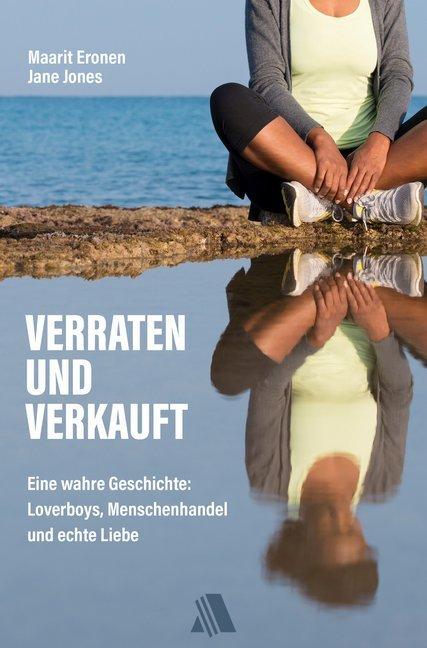 Image du produit Trahi et vendu (Jane Jones, Maarit Eronen, 2019)