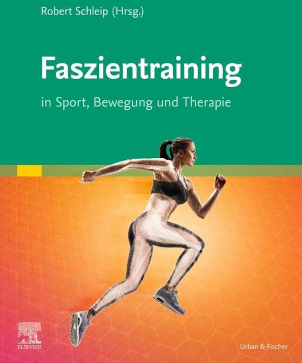 Faszientraining (Deutsch, Jan Wilke, Robert Schleip, 2024)