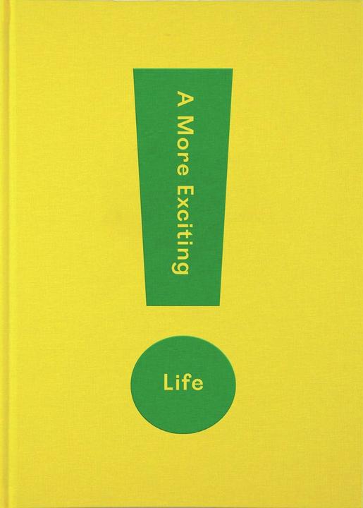 Immagine prodotto A More Exciting Life (Inglese, La scuola della vita, 2020)