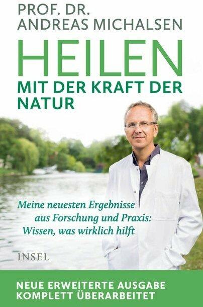 Produktbild Heilen mit der Kraft der Natur (Deutsch, Michalsen, Prof. Andreas, 2020)