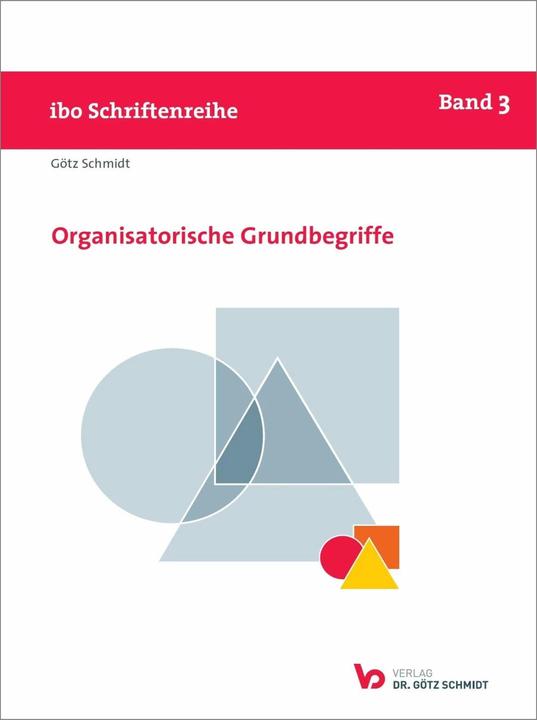 Image du produit Organisatorische Grundbegriffe (Allemand, Götz Schmidt, 2022)