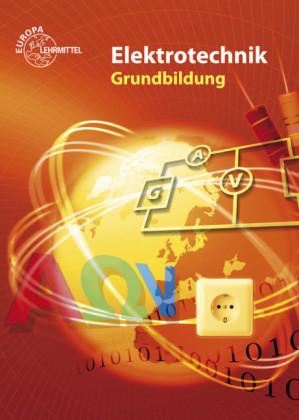 Produktbild Elektrotechnik Grundbildung (Deutsch, 2012)