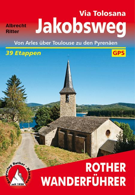 Produktbild Jakobsweg - Via Tolosana (Deutsch, Albrecht Ritter, 2017)
