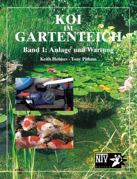 Actual product image Koi im Gartenteich (German, Keith Holmes, Tony Pitham, 2005)