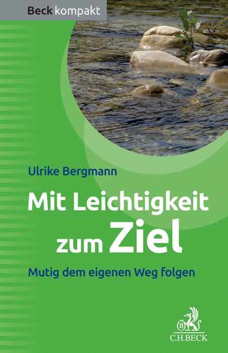 Produktbild Mit Leichtigkeit zum Ziel (Deutsch, Bergmann, Ulrike, 2014)