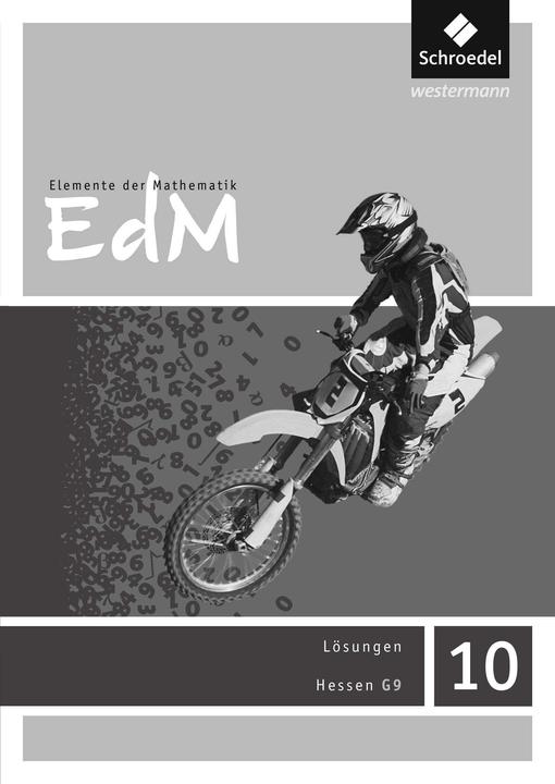Image du produit Elemente der Mathematik 10. Lösungen. Sekundarstufe 1. G9 in Hessen (Allemand, Heinz Riesel, Helmut Postel, Friedrich Suhr, Matthias Lösche, Werner Ladenthin, 2017)