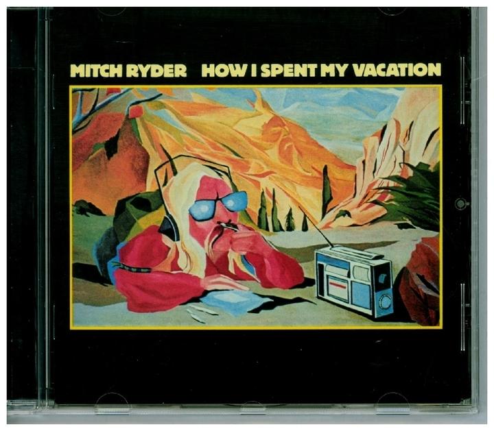 Produktbild Ryder, Mitch:How I Spent My Vacation,CD (Mitch Ryder, 2020)