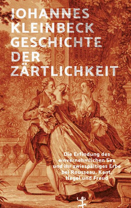 Actual product image Geschichte der Zärtlichkeit (German, Johannes Kleinbeck, 2023)