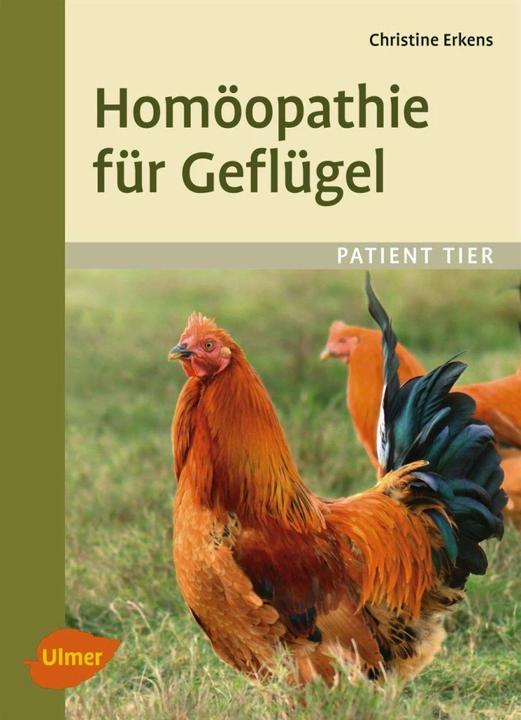 Image du produit Homöopathie für Geflügel (Allemand, Christine Erkens, 2017)