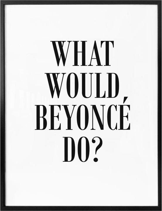 Immagine prodotto Trenddeko Cosa farebbe Beyoncé (40 x 50 cm)