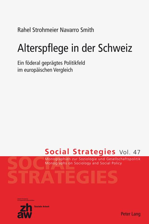 Immagine prodotto Alterspflege in der Schweiz (Rahel Strohmeier Navarro Smith, 2012)