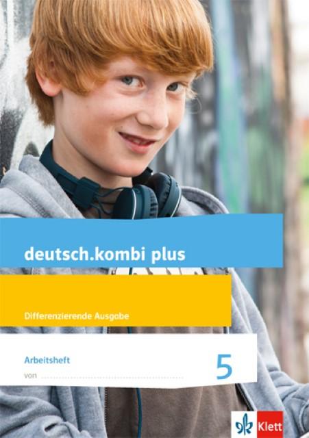 Produktbild deutsch.kombi plus 5. Differenzierende Allgemeine Ausgabe (Deutsch, Sabine Uthess, 2015)