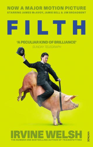 Image du produit Filth. Film Tie-In (Anglais, Irvine Welsh, 2013)
