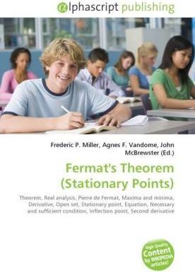 Actual product image Fermat's Theorem (Stationary Points) (Frederic P. Miller, John McBrewster, Agnes F. Vandome, 2009)