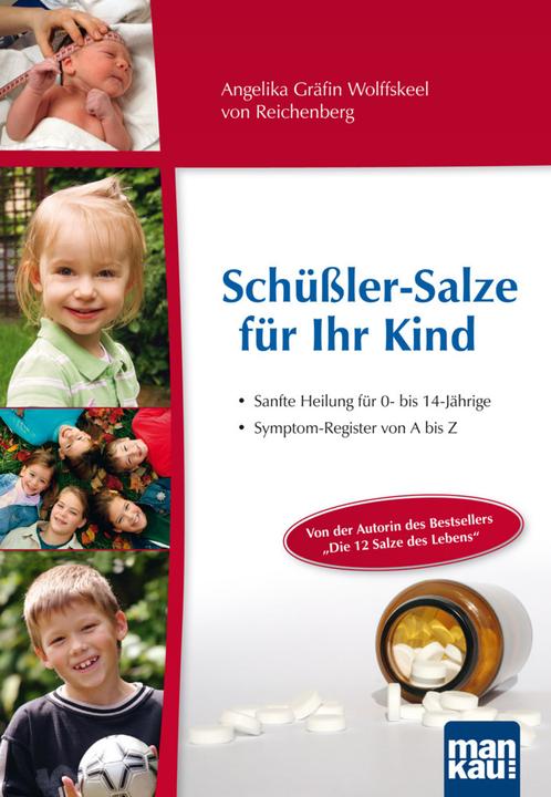 Produktbild Schüssler-Salze für Ihr Kind (Deutsch, Angelika Wolffskeel von Reichenberg, 2022)