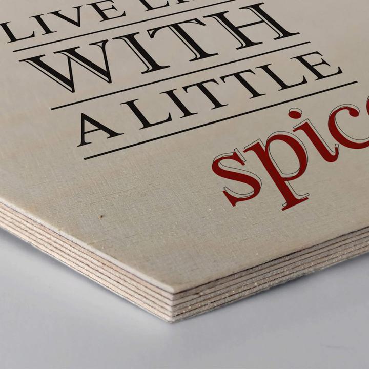 Image du produit Trenddeko Vivre la vie avec un peu d'épice (25 x 22 cm)