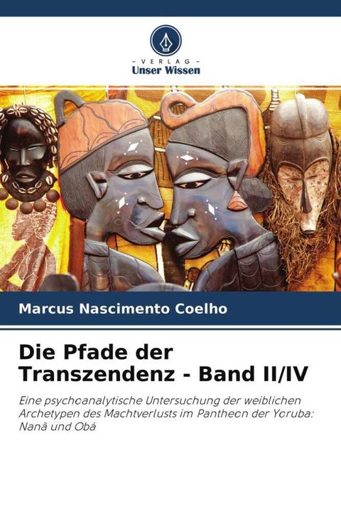 Actual product image Die Pfade der Transzendenz - Band II/IV (German, Marcus Nascimento Coelho, 2022)