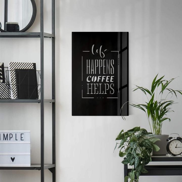 Produktbild Trenddeko Life happens coffee helps (30 x 45 cm, 40 x 60 cm, 20 x 30 cm)