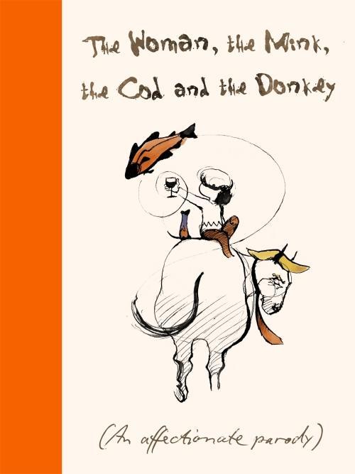 Immagine prodotto The Woman, the Mink, the Cod and the Donkey (Inglese, Swash Margerie, 2021)