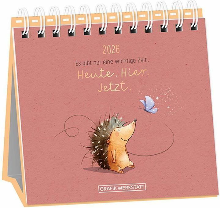 Tischkalender 2026 Heute. Hier. Jetzt