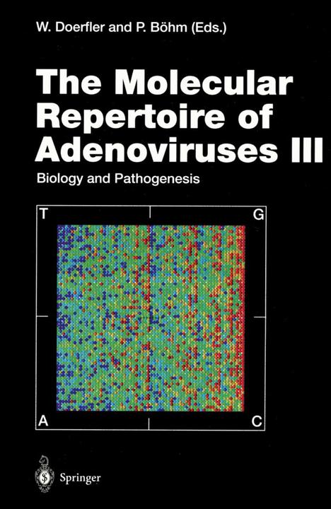Produktbild The Molecular Repertoire of Adenoviruses III (Petra Böhm, Walter Doerfler, 2011)