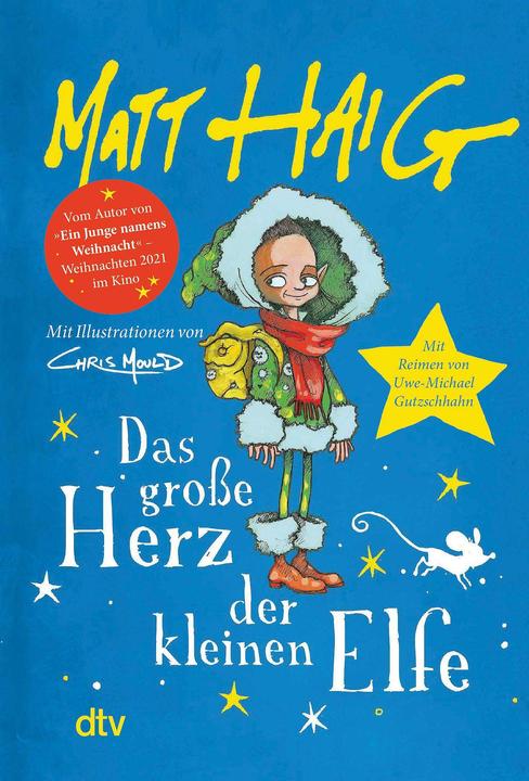 Immagine prodotto Das grosse Herz der kleinen Elfe (Tedesco, Matt Haig, Uwe-Michael Gutzschhahn, Stampo Chris, 2021)