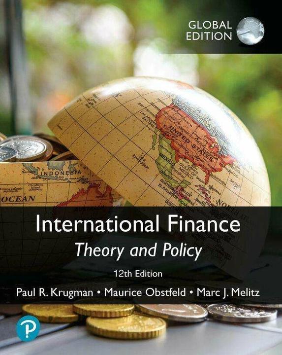 Produktbild International Finance: Theory and Policy, Global Edition (Englisch, Paul Krugman, Marc Melitz, Maurice Obstfeld, Paul R. Krugman, 2022)