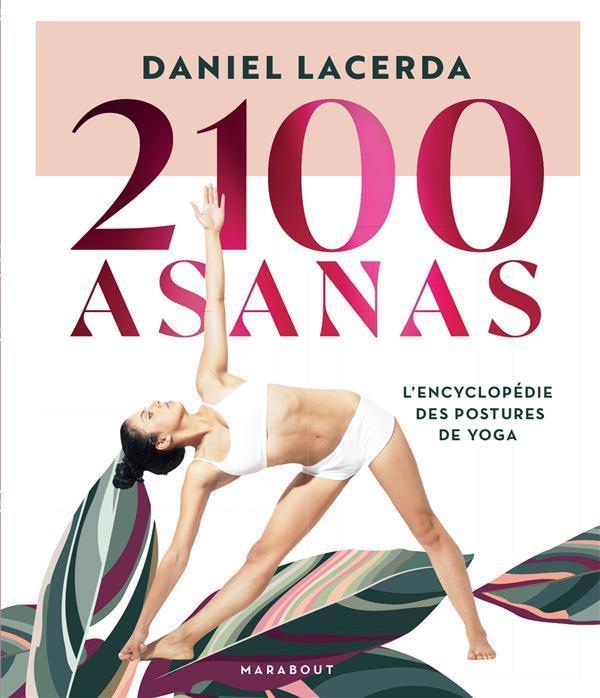 Immagine prodotto 2100 asanas : l'encyclopédie des postures de yoga (Francese, Lacerda Daniel, 2022)