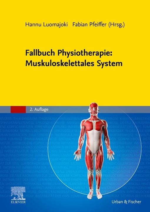 Actual product image Fallbuch Physiotherapie: Muskuloskelettales System (German, Hannu Luomajoki, Fabian Pfeiffer, 2022)