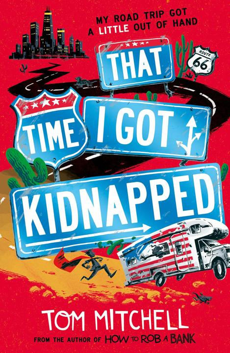 Produktbild That Time I Got Kidnapped (Englisch, Mitchell Tom, 2020)