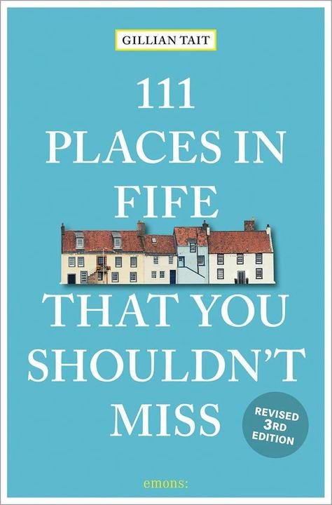 Immagine prodotto 111 Places in Fife That You Shouldn't Miss (Inglese, Gillian Tait, 2022)
