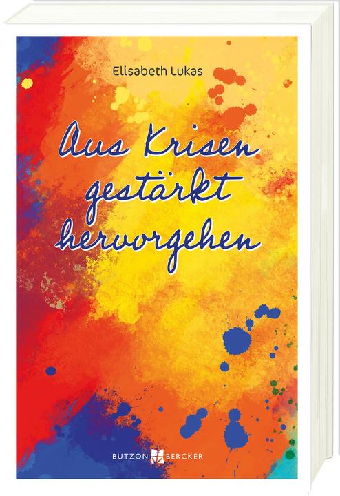 Immagine prodotto Aus Krisen gestärkt hervorgehen (Tedesco, Elisabetta Lukas, 2022)