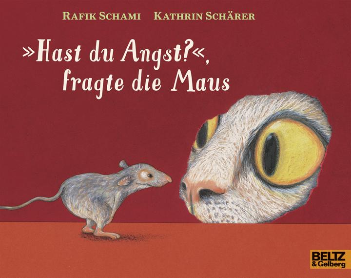 Image du produit »Hast du Angst?«, fragte die Maus (Allemand, Rafik Schami, 2017)