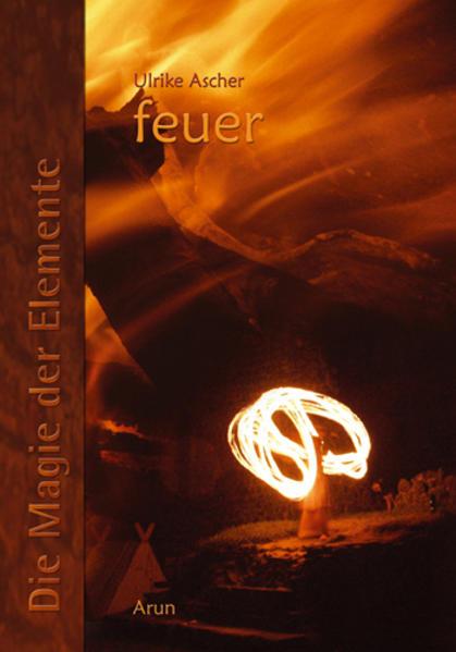 Actual product image Die Magie der Elemente 2. Feuer (German, Ulrike Ascher, 2011)