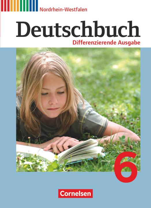 Produktbild Deutschbuch 6. Schuljahr. Schülerbuch. Differenzierende Ausgabe. NW (Deutsch, Bernd Schurf, Markus Langner, Andrea Wagener, 2012)