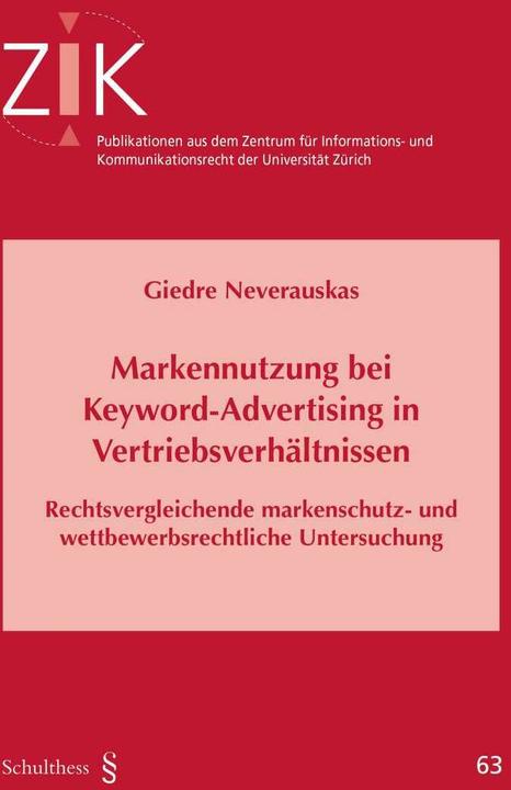 Immagine prodotto Markennutzung bei Keyword-Advertising in Vertriebsverhältnissen (Tedesco, Giedre Neverauskas, 2016)