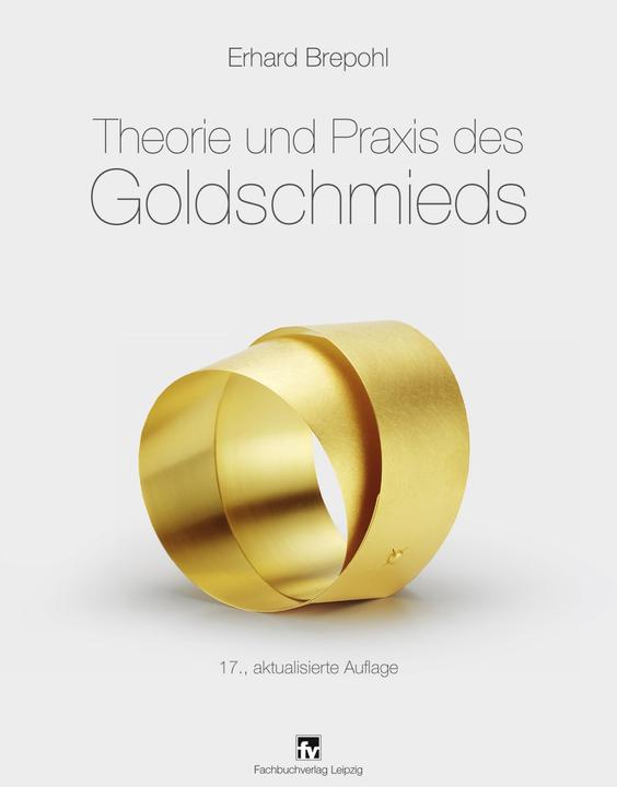 Immagine prodotto Theorie und Praxis des Goldschmieds (Tedesco, Erhard Brepohl, 2015)