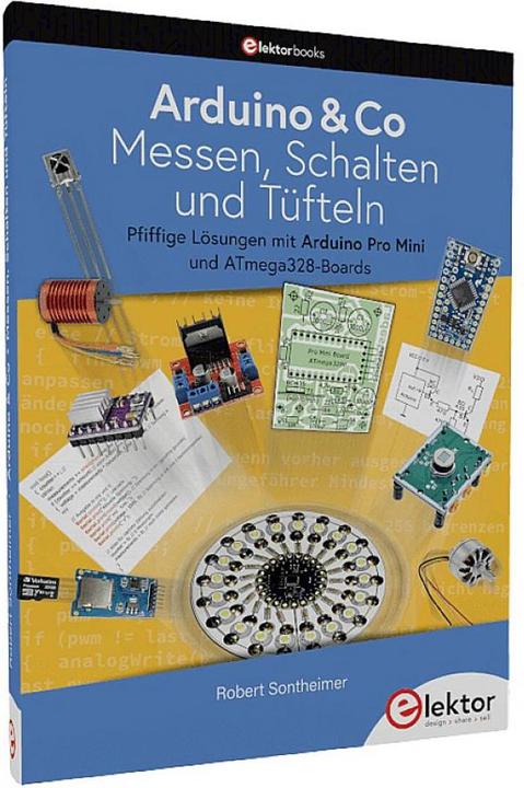 Actual product image Arduino & Co – Messen, Schalten und Tüfteln (German, Robert Sontheimer, 2021)