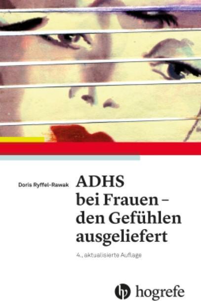 Image du produit ADHS bei Frauen den Gefühlen ausgeliefert (Allemand, Doris Ryffel-Rawak, 2017)