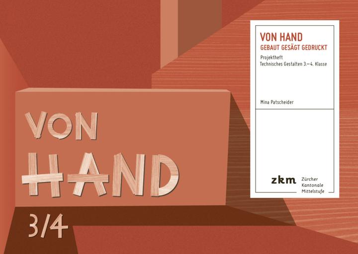 Produktbild Von Hand Gebaut Gesägt Gedruckt (Deutsch, Mina Patscheider, 2024)