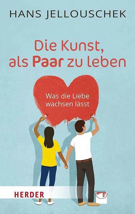 Produktbild Die Kunst, als Paar zu leben (Deutsch, Hans Jellouschek, 2024)