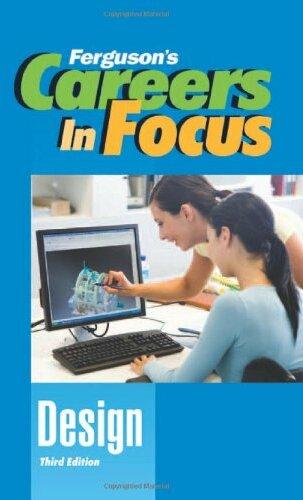 Produktbild Careers in Focus: Design, Third Edition (Ferguson's Careers in Focus) (Englisch, 2011)